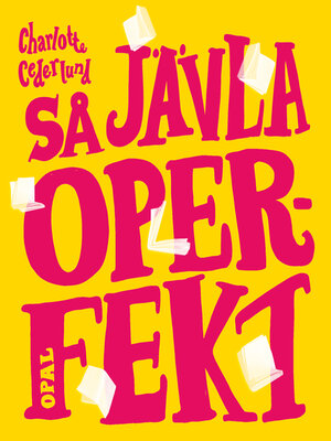 cover image of Så jävla operfekt